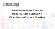 Newbie No More: Lessons from My First KubeCon + CloudNativeCon as a Speaker