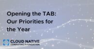 Opening the TAB: Our Priorities for the Year