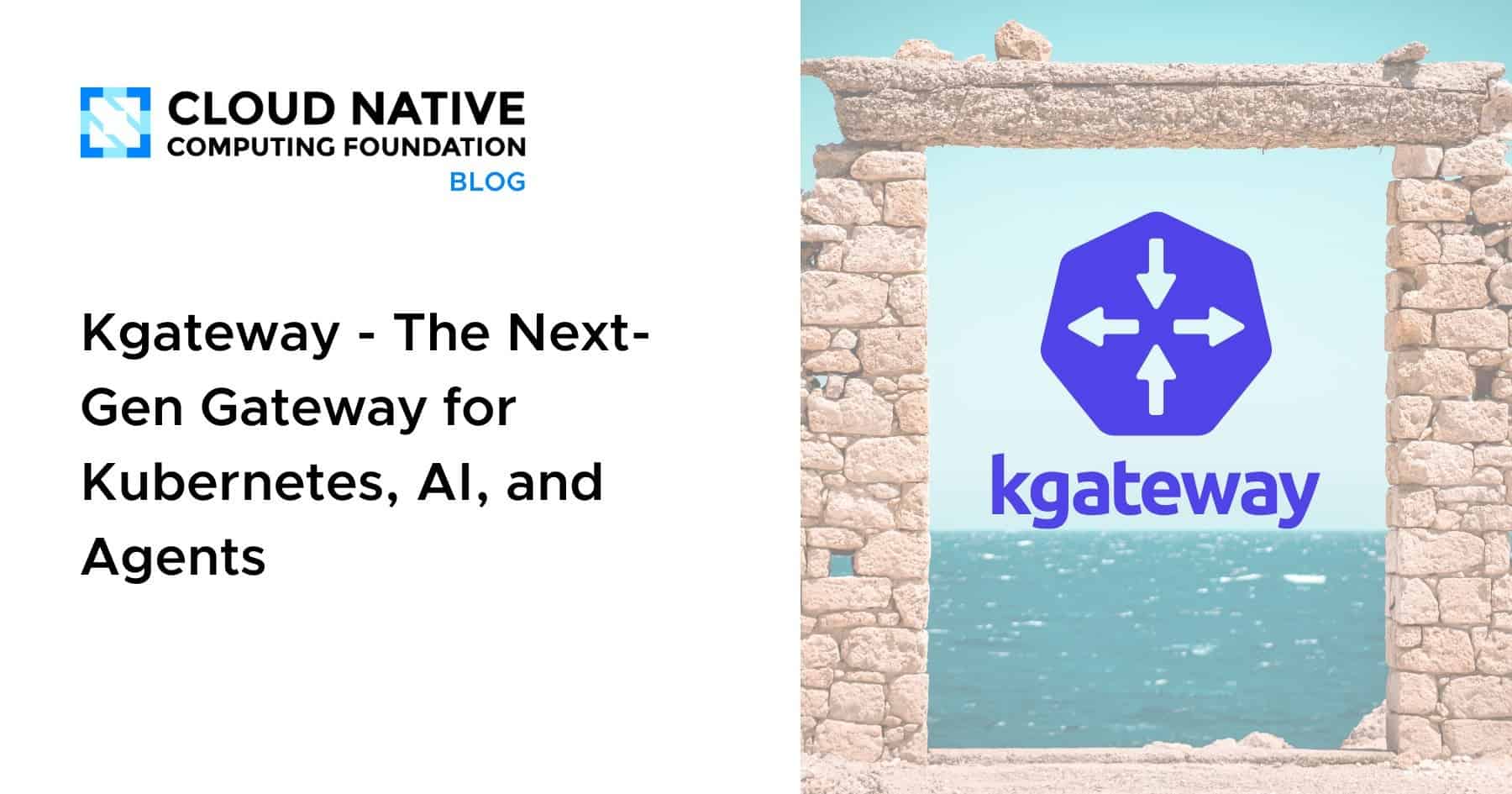 Kgateway – 下一代Kubernetes、AI和代理的网关