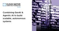 Combining GenAI & Agentic AI to build scalable, autonomous systems