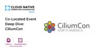 KubeCon + CloudNativeCon North America 2024 Co-Located Event Deep Dive: CiliumCon