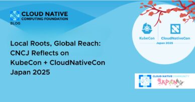 Local Roots, Global Reach: CNCJ Reflects on KubeCon + CloudNativeCon Japan 2025