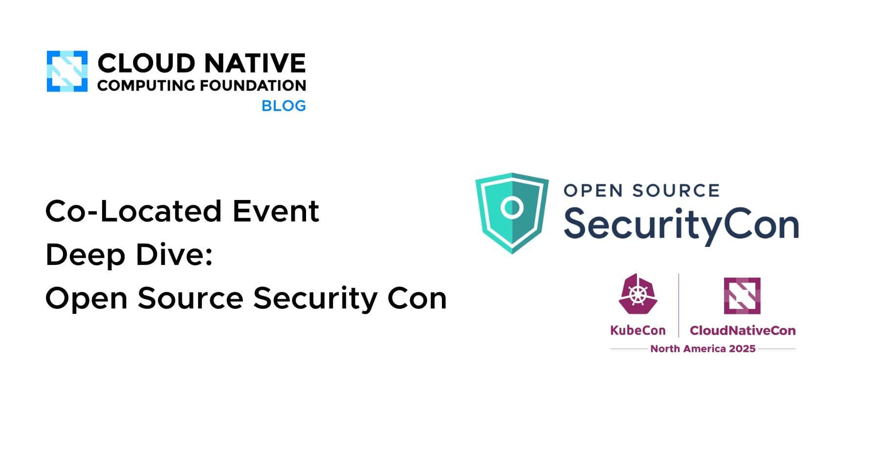 KubeCon + CloudNativeCon 北美 2025 联合活动深入探讨：开放源代码安全大会