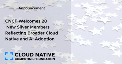 CNCF Welcomes 20 New Silver Members Reflecting Broader Cloud Native and AI Adoption