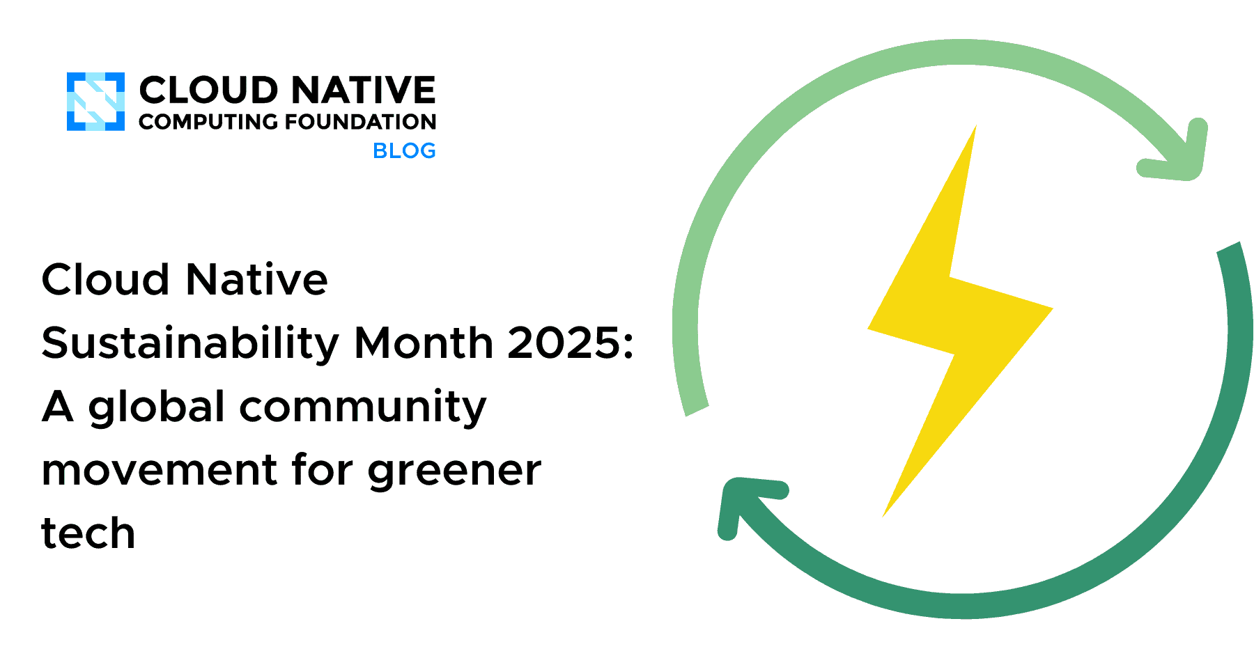 2025年云原生可持续发展月：全球社区推动绿色科技的运动
