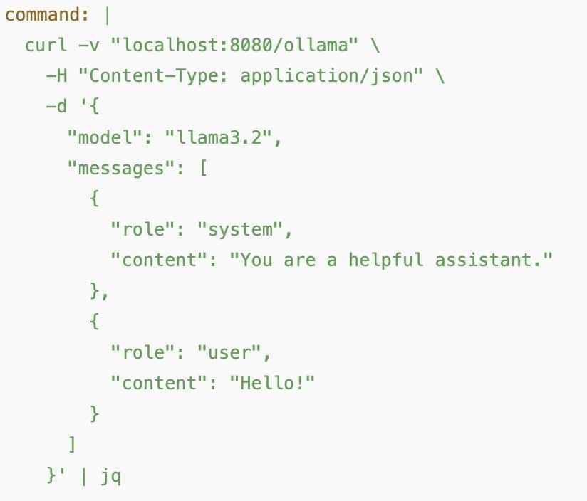 Send a test request using Ollama for local LLMs