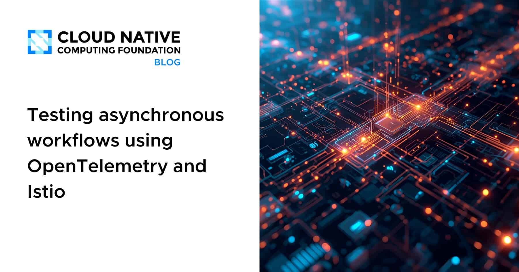 使用OpenTelemetry和Istio测试异步工作流