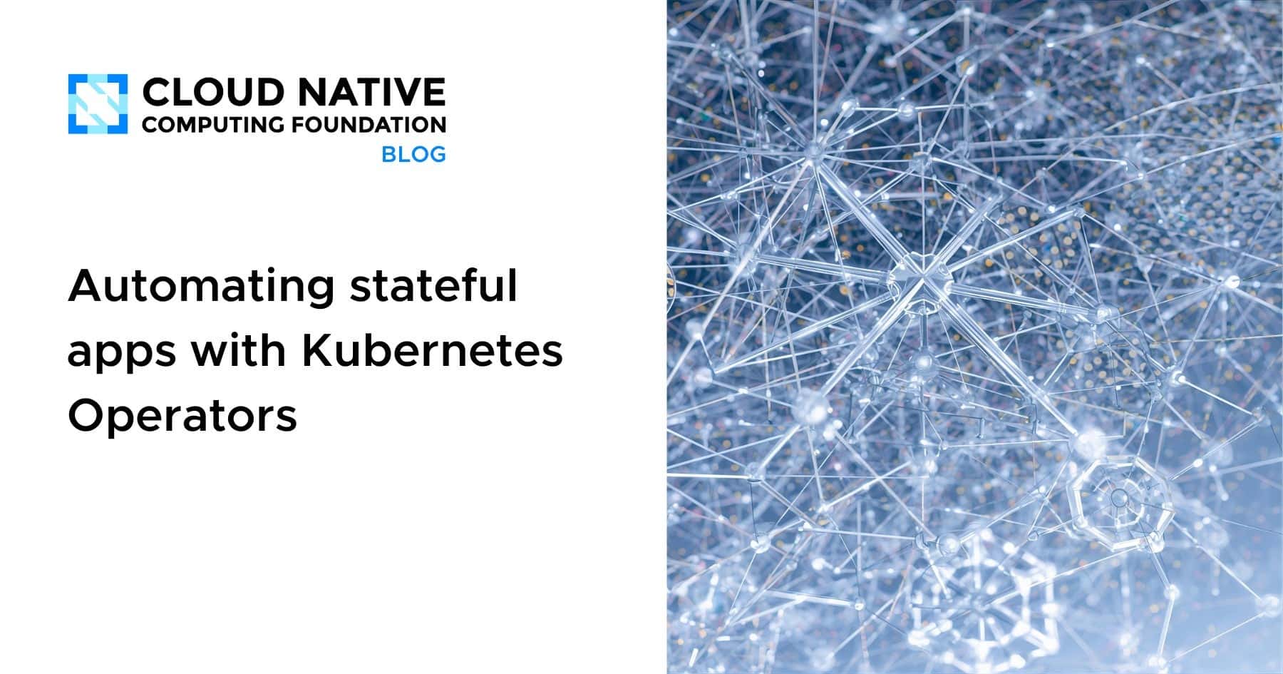 Automating stateful apps with Kubernetes Operators