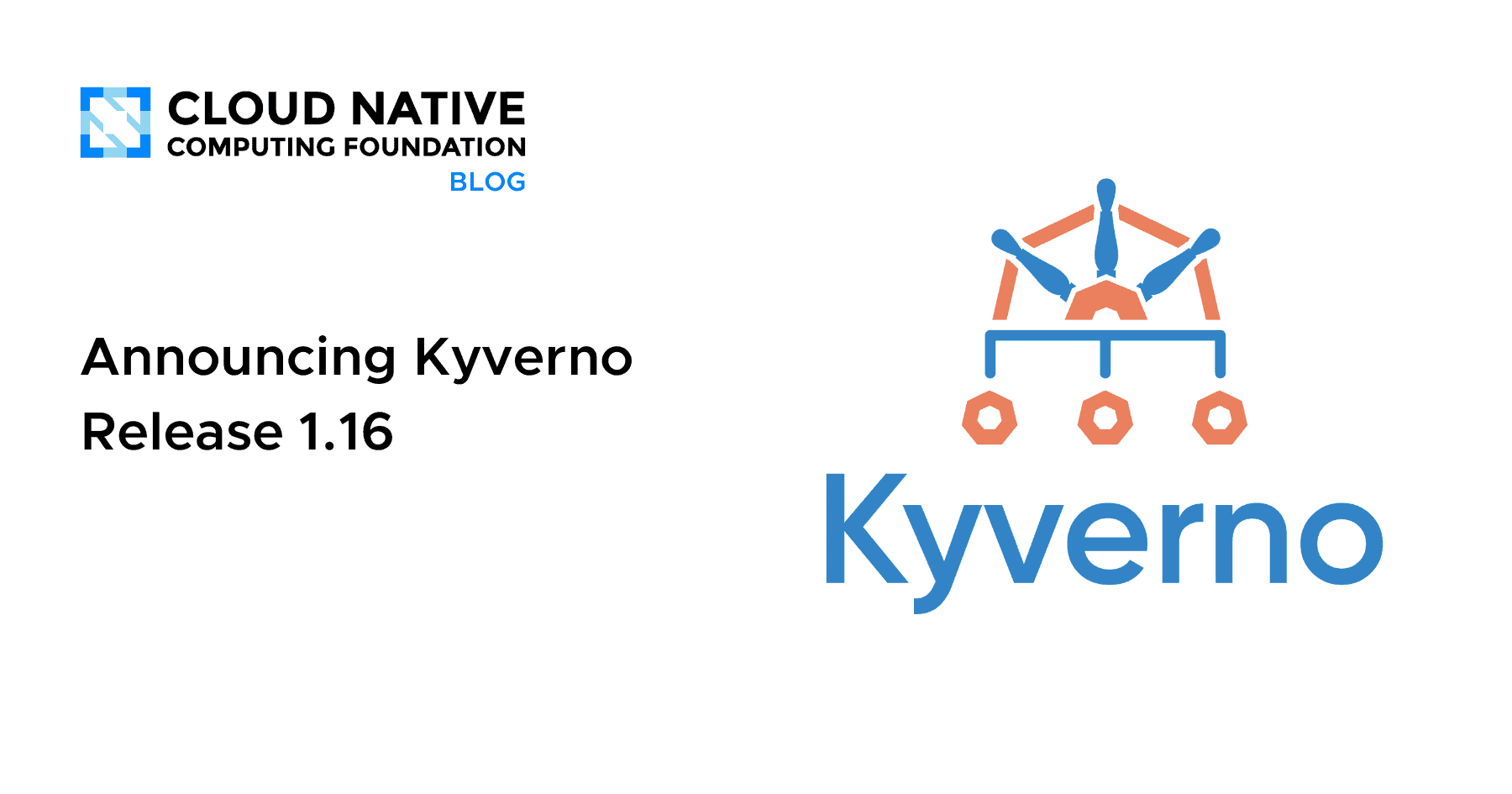 宣布 Kyverno 1.16 版本发布