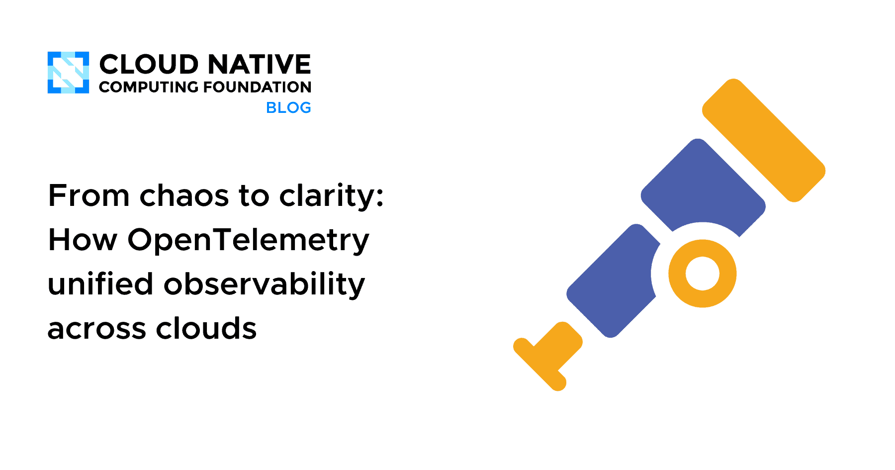 From chaos to clarity: How OpenTelemetry unified observability across clouds
