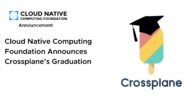 Cloud Native Computing Foundation Announces Graduation of Crossplane