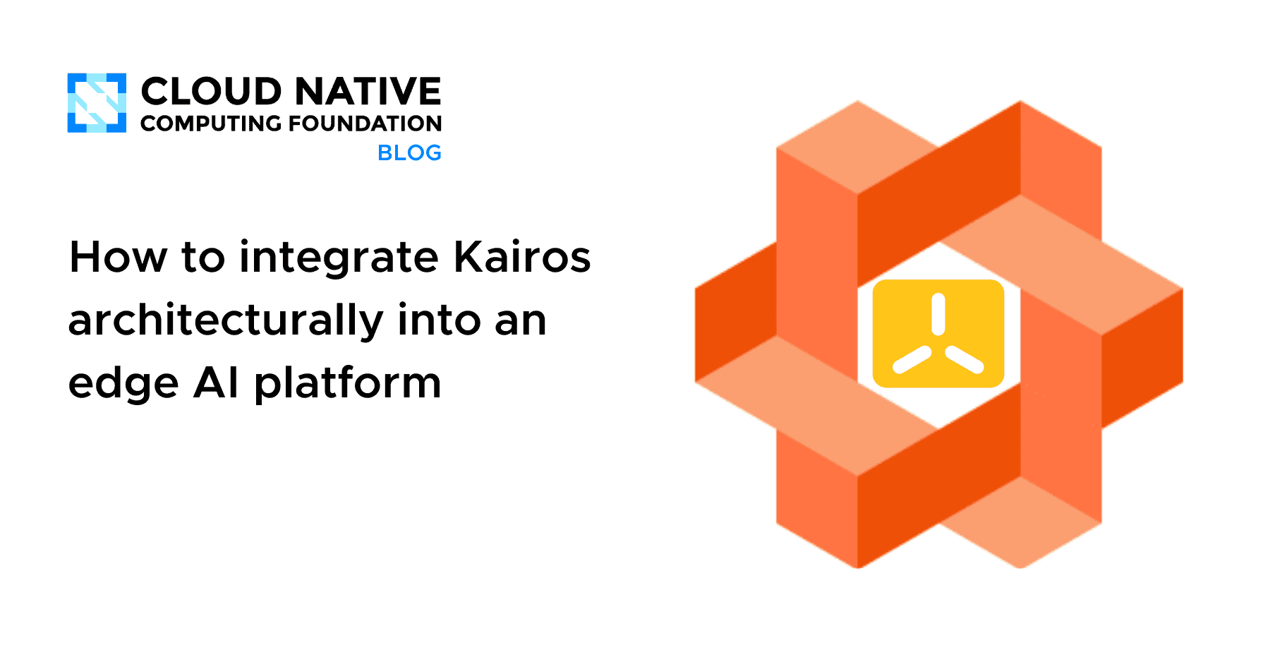 How to integrate Kairos architecturally into an edge AI platform | CNCF