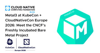Metal3 at KubeCon + CloudNativeCon Europe 2026: Meet the CNCF’s Freshly Incubated Bare Metal Project