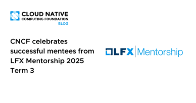 CNCF Celebrates Successful Mentees from LFX Mentorship 2025 Term 3