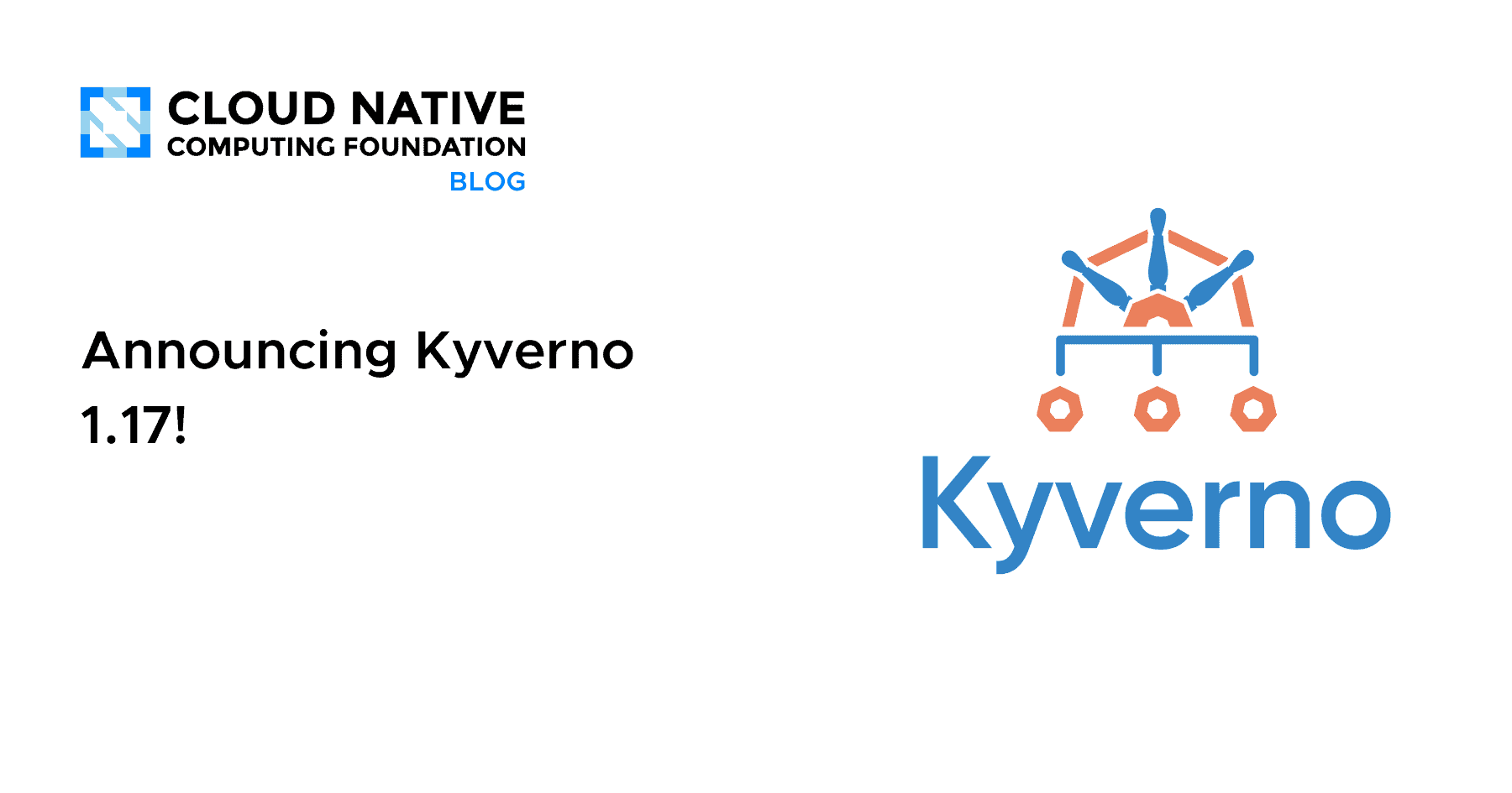 [DevOps] Kyverno 1.17 정식 출시 — CEL 정책 엔진 GA