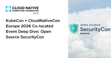 KubeCon + CloudNativeCon Europe 2026 Co-located Event Deep Dive Open Source SecurityCon