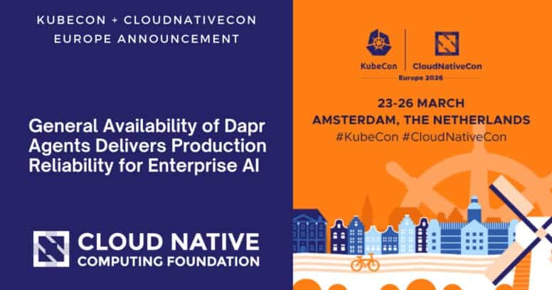 General Availability of Dapr Agents Delivers Production Reliability for Enterprise AI