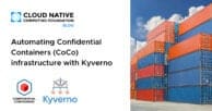 Automating Confidential Containers (CoCo) infrastructure with Kyverno
