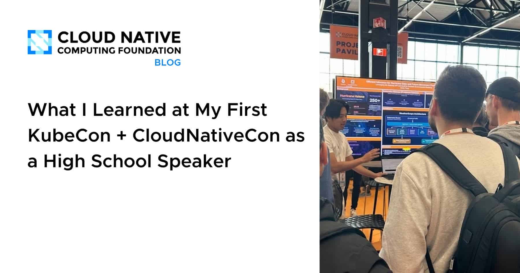 我在第一次作为高中演讲者参加KubeCon + CloudNativeCon时学到的东西