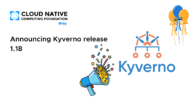 Announcing Kyverno release 1.18!