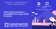 CNCF Debuts KubeCon + CloudNativeCon Japan 2026 Schedule