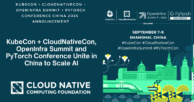 KubeCon + CloudNativeCon, OpenInfra Summit and PyTorch Conference Unite in China to Scale AI
