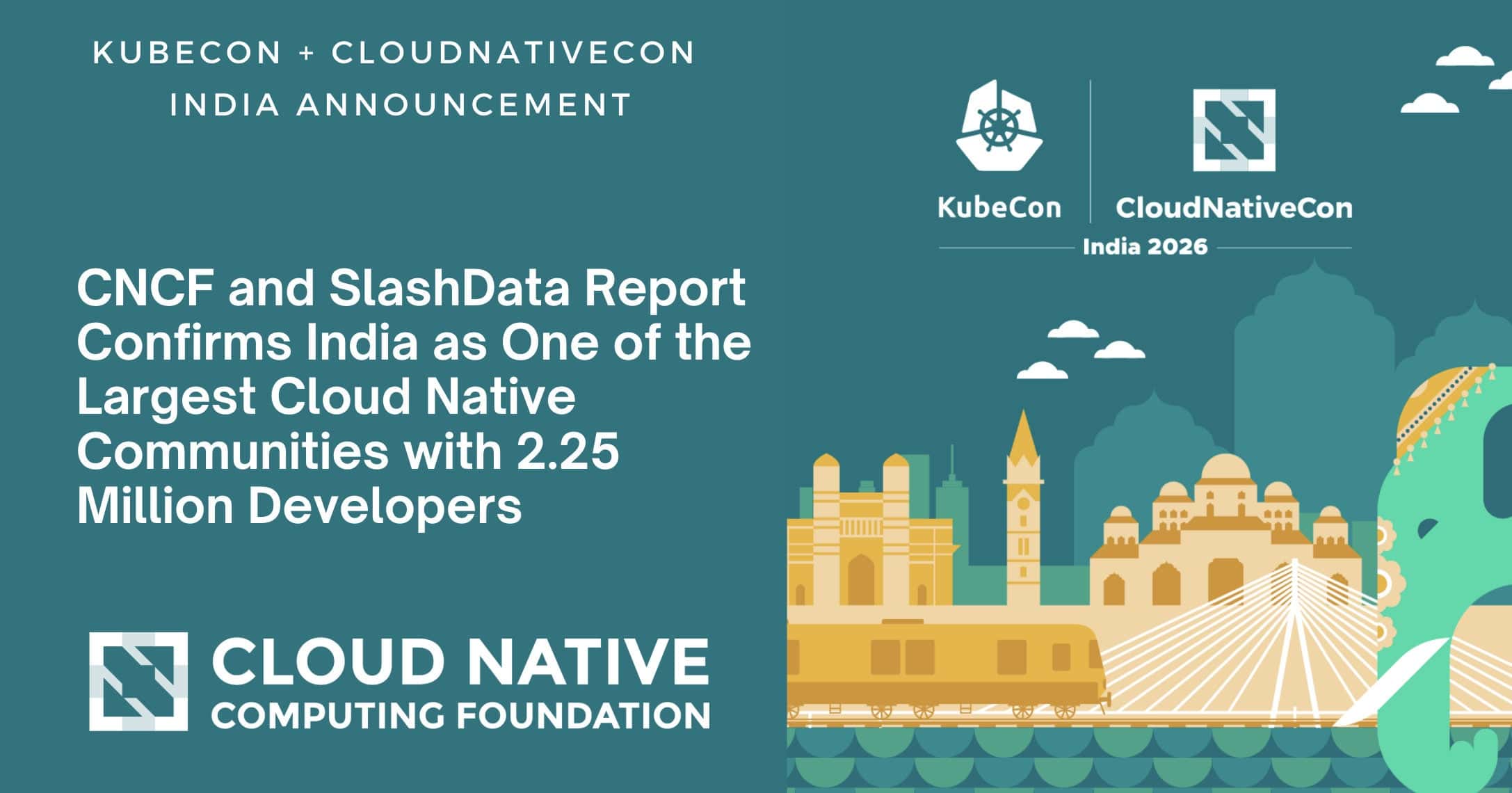 CNCF和SlashData报告确认印度是最大的云原生社区之一，拥有225万开发者
