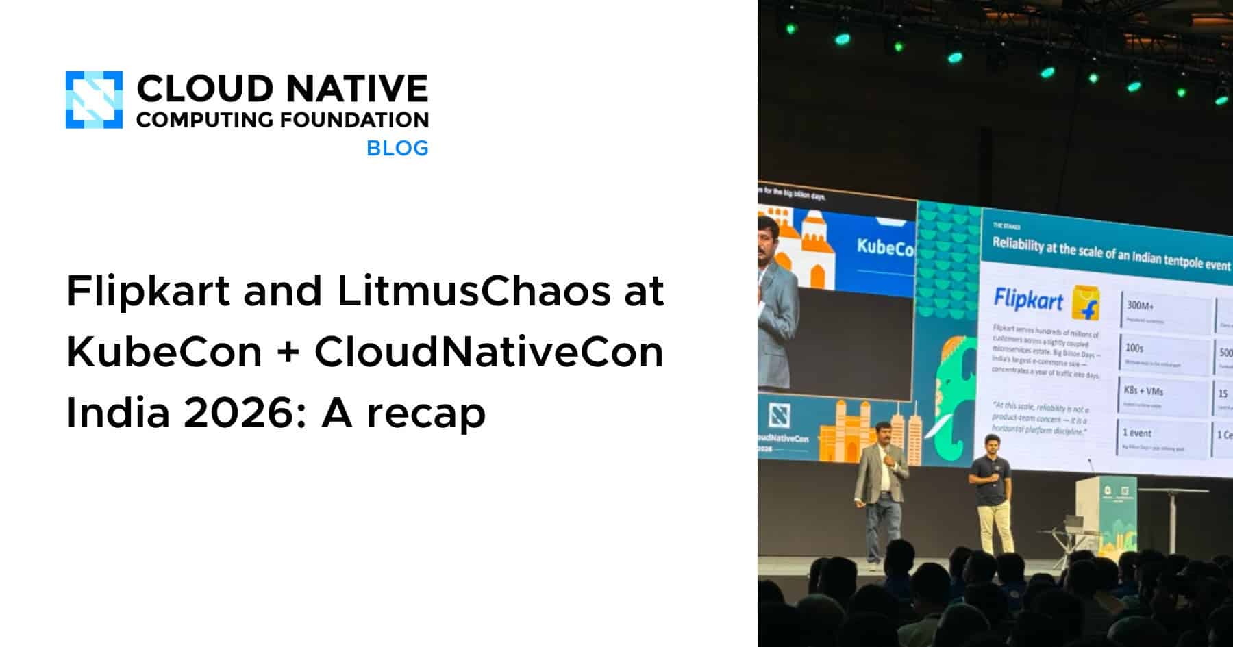 2026年KubeCon + CloudNativeCon印度大会上的Flipkart与LitmusChaos：回顾