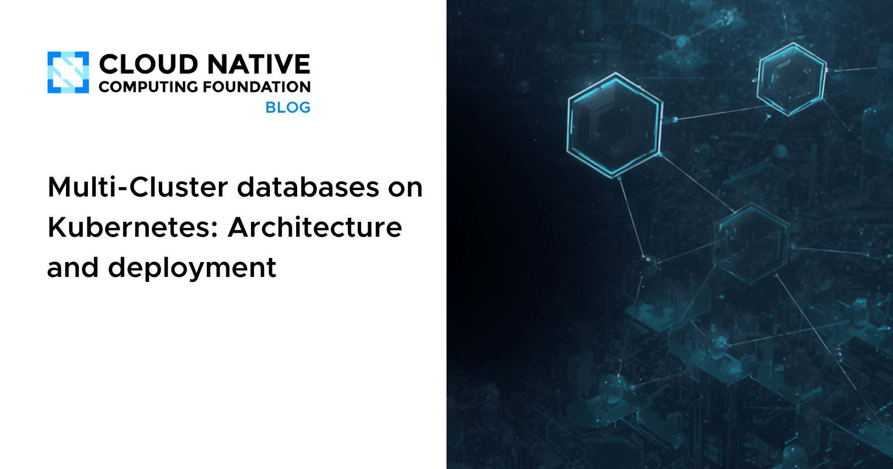 Multi-Cluster databases on Kubernetes: Architecture and deployment