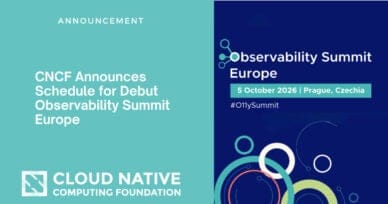 CNCF Announces Schedule for Debut Observability Summit Europe