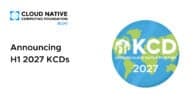 Announcing H1 2027 KCDs