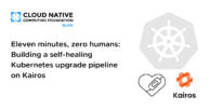 Eleven minutes, zero humans: Building a self-healing Kubernetes upgrade pipeline on Kairos