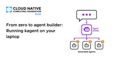 From zero to agent builder: Running kagent on your laptop