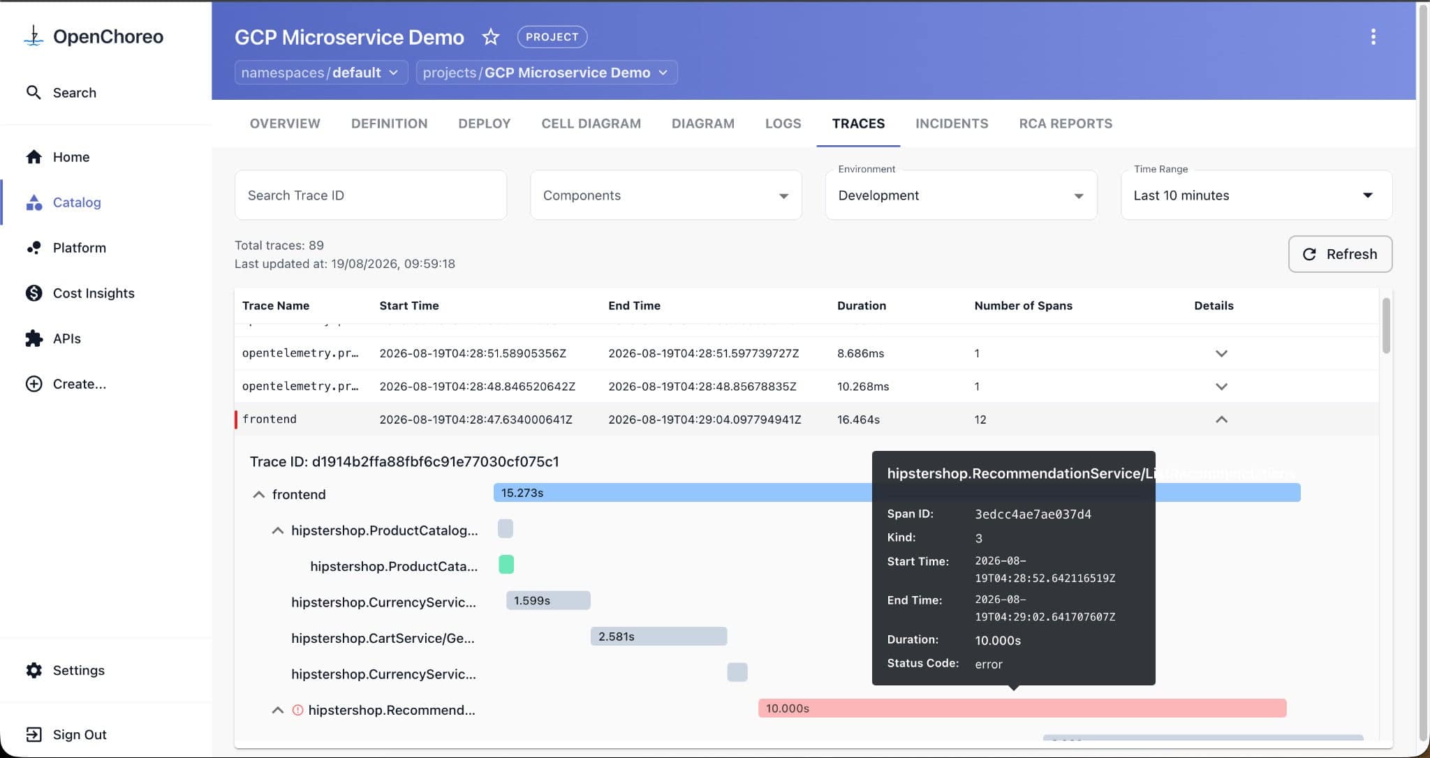 Figure 3: A trace in the OpenChoreo portal. The failing 10-second RecommendationService span stands out from the rest of the request.